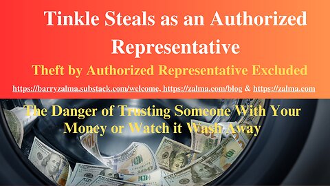 Tinkle Steals as an Authorized Representative