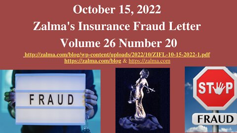 Zalma's Insurance Fraud Letter - 10-15-2022