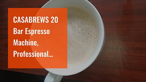 CASABREWS 20 Bar Espresso Machine, Professional Espresso Coffee Maker with Milk Frother Steam W...