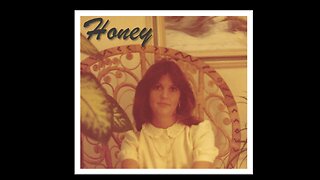 "Honey" ~ Original