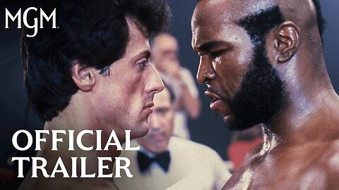 Rocky III (1982) | Official Trailer | MGM Studios