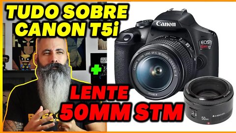 🔴 Câmera Canon T5i com lente 50mm STM para Youtube ou youtubers