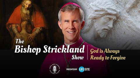 Bp. Strickland: Sexual sins are 'spiritual fentanyl' eroding our culture