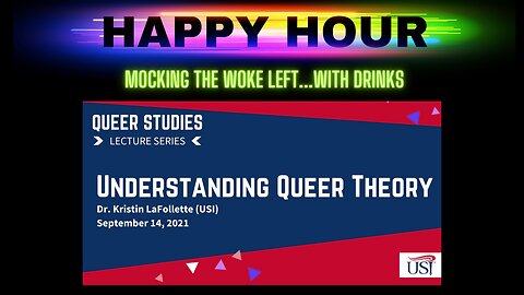 Happy Hour: Understanding Queer Theory from the University of Southern Indiana