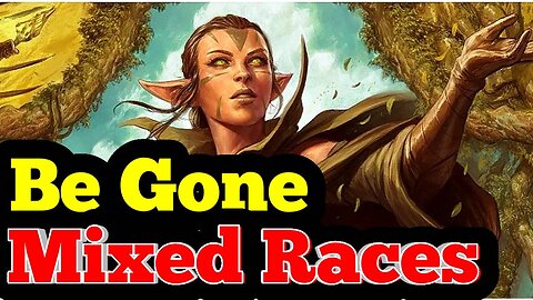 DnD is Removing Half Species because it's Racist