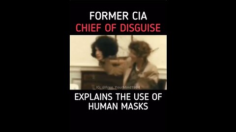 The CIA's Use of Human Masks