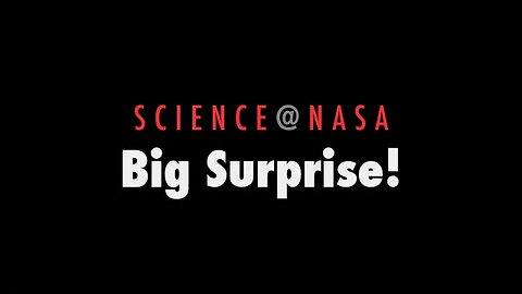 ScienceCast 14: Big Surprise