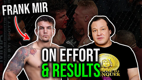 Frank Mir & The Results Equation | How Effort & Intellect Determine Your Success