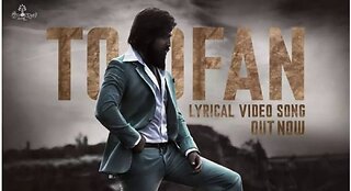 Toofan song