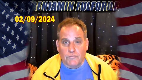 Benjamin Fulford Full Report Update February 9, 2024 - Benjamin Fulford Q&A Video