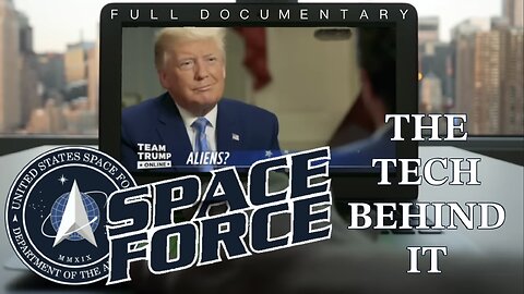 SPACE FORCE: The Secret Technology Behind it! (Full Documentary) | Feat. Bob Lazar, Dr. Michael Salla, Dr. Steven Greer, and More!