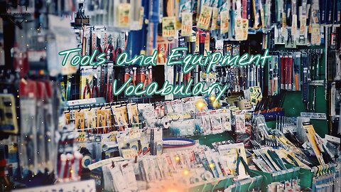 Tools and Equipment Vocabulary #vocabulary #equipment #tools #vocabularywords #vocabularyenglish