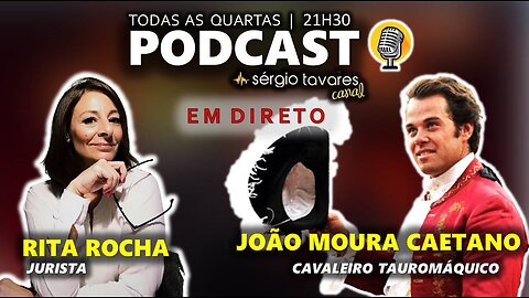 🇵🇹|🎙𝗣𝗢𝗗𝗖𝗔𝗦𝗧: João Moura Caetano e Rita Rocha - Episódio 9