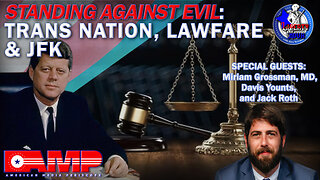 Standing Against Evil: Trans Nation, Lawfare & JFK | Liberty Hour Ep. 37