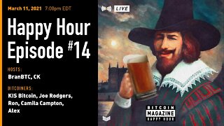 Bitcoin Magazine Happy Hour # 14 (3/11)