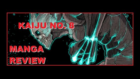 Kaiju NO 8-Manga Review-Don’t Worry About Being Original-Tell a Good Story-Dad Bods and Big Goals