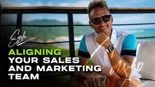 Aligning Your Sales and Marketing Teams - Robert Syslo Jr