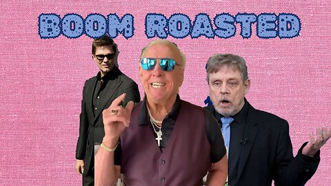 Boom Roasted - Ep: 81