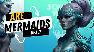 Are Mermaids real?