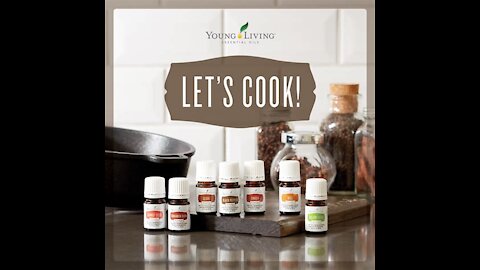 Cooking with Young Living Essential Oil