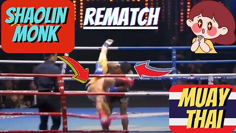 Muay Thai Champion vs. Shaolin Monk (Rematch)