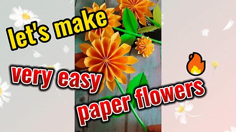 Easy Make Paper Flowers