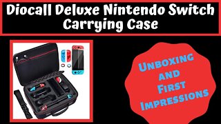 Diocall Nintendo Switch Carrying Case | Unboxing, First Impressions, Review