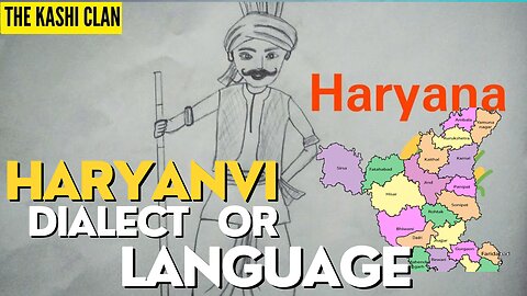 IS THERE ANY LANGUAGE CALLED HARYANVI ? | OR IS IT JUST A DIALECT ?