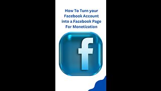 HOW TO TURN A FACEBOOK ACCOUNT INTO A FACEBOOK PAGE