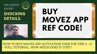 How To Buy Movez App Activation Code For Tier 4 To 6 - Full Tutorial. How Much Does It Cost?