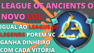 #leagueofancients o novo LOL que vc ganha dinheiro - 115