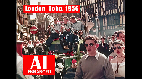 London Soho, 1956. AI Enhanced. Full Colour Documentary, Details Recovered 1080 HD