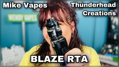 Blaze RTA | Mike Vapes & Thunderhead Creations