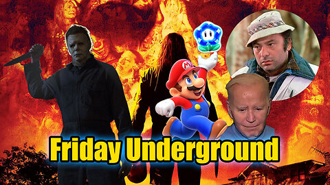 Friday Underground! Halloween Talk, Mario, RIP Burt Young and more!