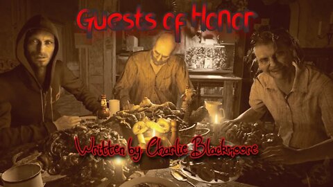 "Guests of Honor" Creepypasta Written by Charlie Blackmoore