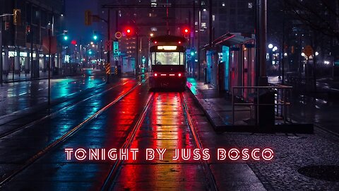 Tonight By Juss Bosco