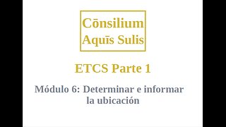 ETCS Part 1 Module 6 (Español)