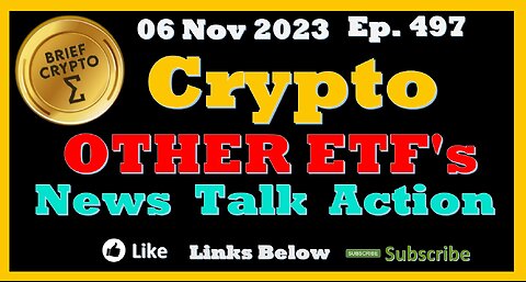 OTHER ETF's - BEST BRIEF CRYPTO VIDEO News Talk Action Cycles Bitcoin Price