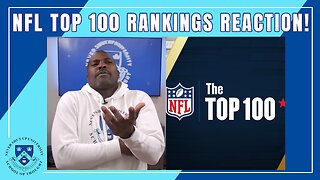 NFL Top 100 Rankings Reaction! No Doubt Patrick Mahomes is NFL Best Player. Agree w/ Rest of Top 10?