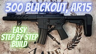 Easy 300 Blackout pistol build. Parts and tools list. Best AR15 build. 300AAC build.