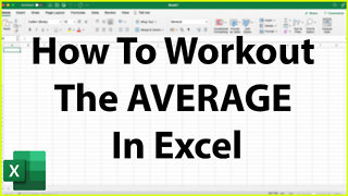 How To Workout The AVERAGE In Excel - Excel Tutorial