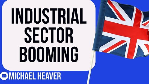 British Factories BOOMING As Orders Surge - Remoaners WRONG!