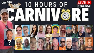 10-Hour Carnivore LIVE STREAM – An Unprecedented Gathering of Carnivores Guests!