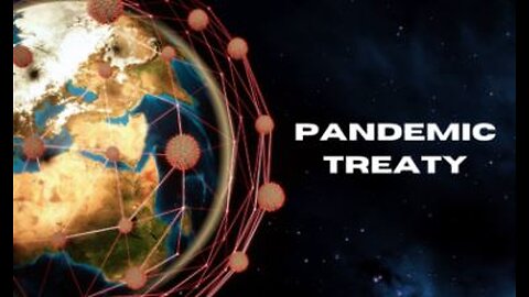 Sep 2023 PANDEMIC PREPAREDNESS TREATY & BIO-SECURITY WORLD GOVERNMENT ...it is just a conspiracy theory