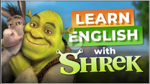Learn English with SHREK - Ogres are Like Onions