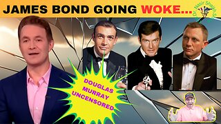 DOUGLAS MURRAY WEIGHS IN: James Bond Heading Towards a WOKE Future