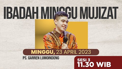 IBADAH ONLINE MINGGU | Sesi 3 - 11.30 WIB | Minggu, 23 April 2023