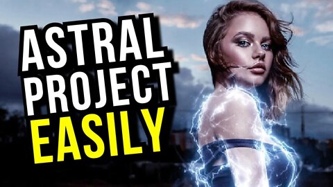 How To Astral Project In 2 Minutes (For Beginners)