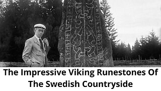 The Impressive Viking Runestones Of The Swedish Countryside