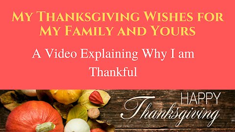 My Thanksgiving Wishes for My Family and Yours